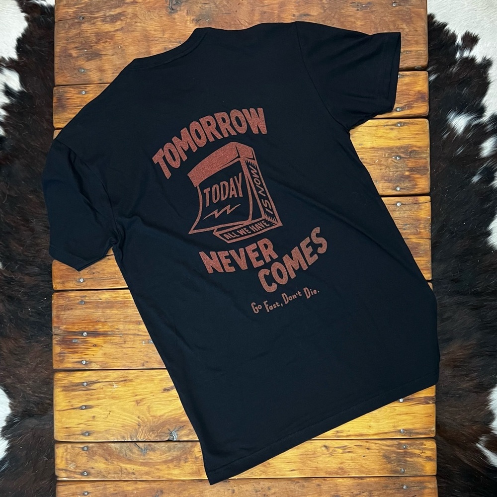 Go Fast Don’t Die “Someday” vintage slub tee. NWOT